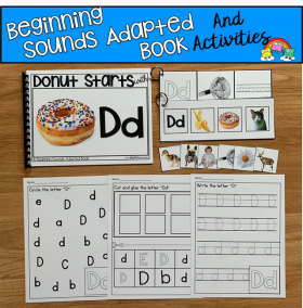 "Donut Starts With D" (Beginning Sounds Book And Activities)