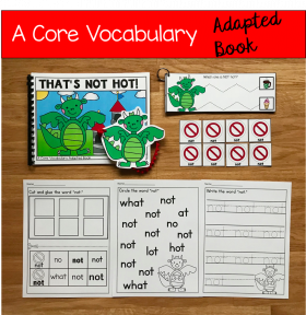 "That's Not Hot!" (Working With Core Vocabulary)