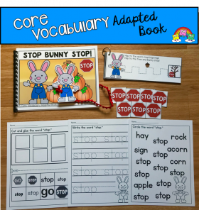 "Stop Bunny Stop!" (Working With Core Vocabulary)