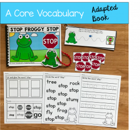 "Stop Froggy Stop!" (Working With Core Vocabulary)