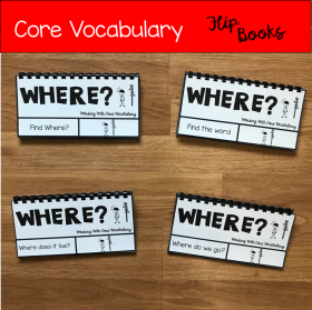 Core Vocabulary Flip Books: "Working With The Word Where"