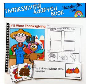 "If It Were Thanksgiving" Adapted Book And Activities