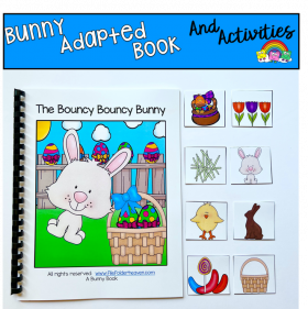 Bouncy Bouncy Bunny Complete Adapted Books Unit