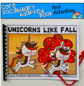 "Unicorns Like Fall" (Working With Core Words)