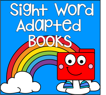 Sight Word Adapted Books