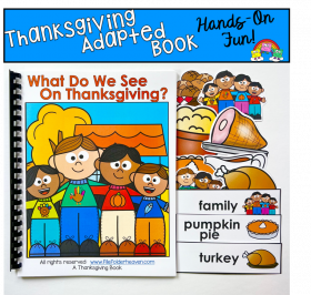 Thanksgiving Adapted Book: What Do We See On Thanksgiving?