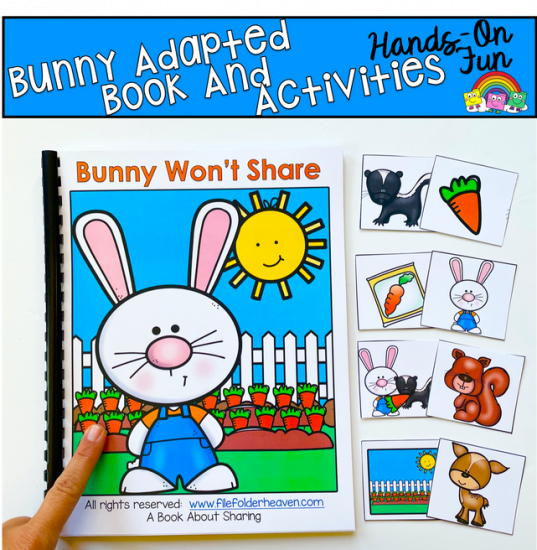 \"Bunny Won\'t Share\" Adapted Book And Activities