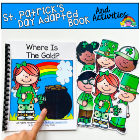 St. Patrick's Day Adapted Book: "Where Is The Gold?"