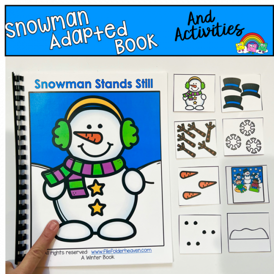 Snowman Adapted Book And Activities: \"Snowman Stands Still\"