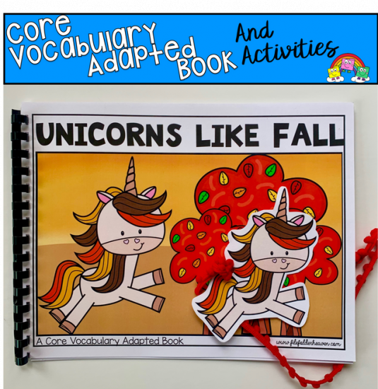 \"Unicorns Like Fall\" (Working With Core Words)