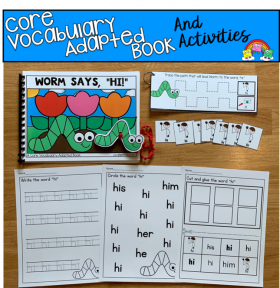 "Worm Says Hi" Core Vocabulary Adapted Book And Activities