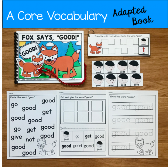 \"Fox Says Good\" (Working With Core Vocabulary)