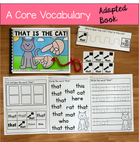 "That Is The Cat!" (Working With Core Vocabulary)