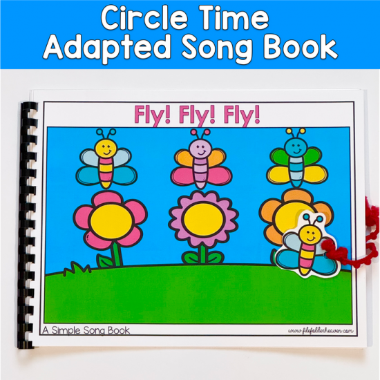 Fly! Fly! Fly! Adapted Song Book For Circle Time
