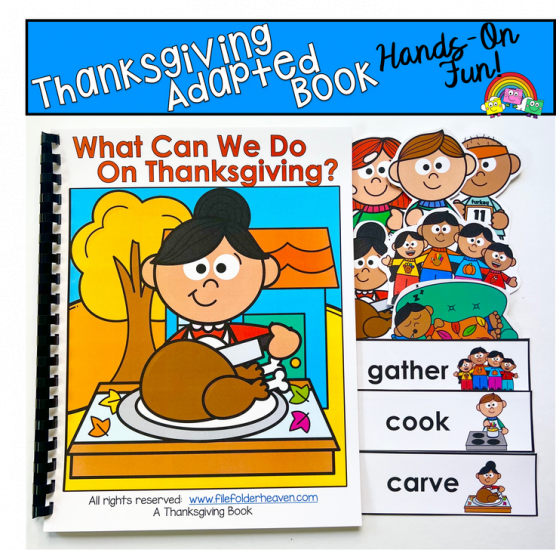 Thanksgiving Adapted Book: What Can We Do On Thanksgiving?