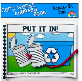 Core Words Adapted Book: Put It In