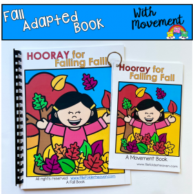 Fall Adapted Book With Movement