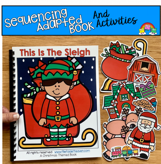 \"The Sleigh That Elf Packed\" Adapted Book And Activities