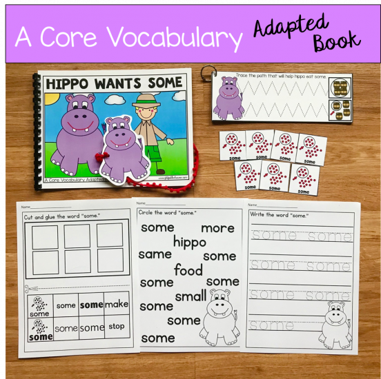 \"Hippo Wants Some\" (Working With Core Vocabulary)