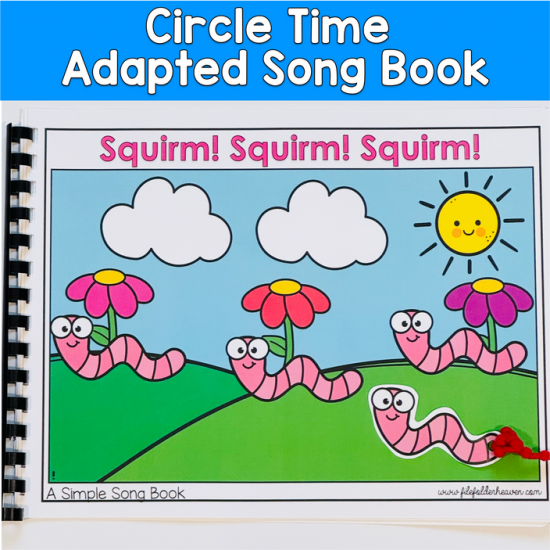 Squirm! Squirm! Squirm! Adapted Song Book For Circle Time