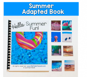 Hello Summer Fun! Summer Adapted Book With Real Photos