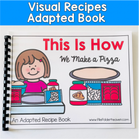 Visual Recipe Adapted Book: THIS IS HOW WE MAKE PIZZA