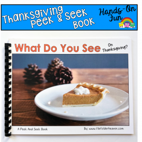 Thanksgiving Peek And Seek Book (With Real Photos)