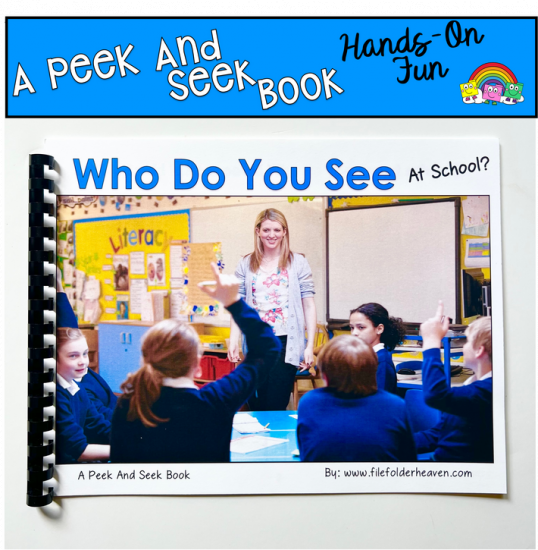 \"Who Do You See At A School?\": A Peek and Seek Book