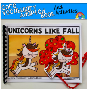 "Unicorns Like Fall" (Working With Core Words)