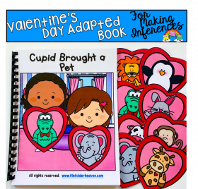 Valentine's Day Adapted Book: "Cupid Brought a Pet"