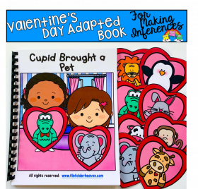 Valentine's Day Adapted Book: "Cupid Brought a Pet"