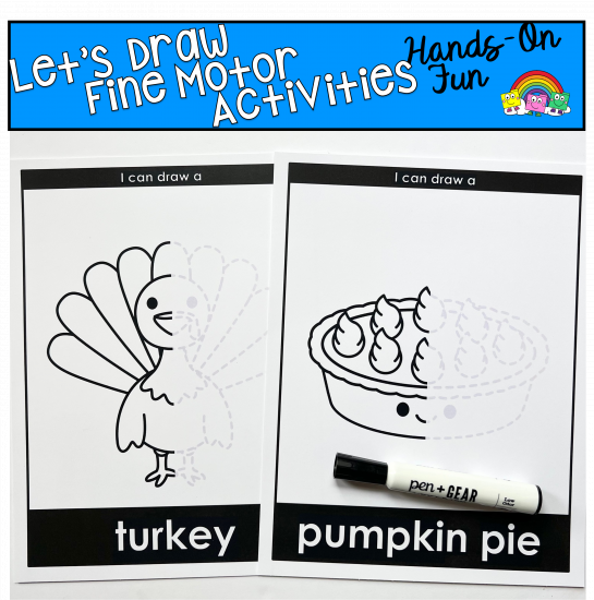 Let\'s Draw Thanksgiving Fine Motor Activities