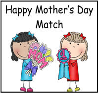 Happy Mother's Day Match File Folder Game