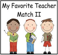 My Favorite Teacher Match II File Folder Game