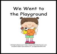 We Went to the Playground Sequencing Story
