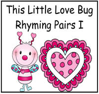This Little Love Bug Rhyming Pairs I File Folder Game