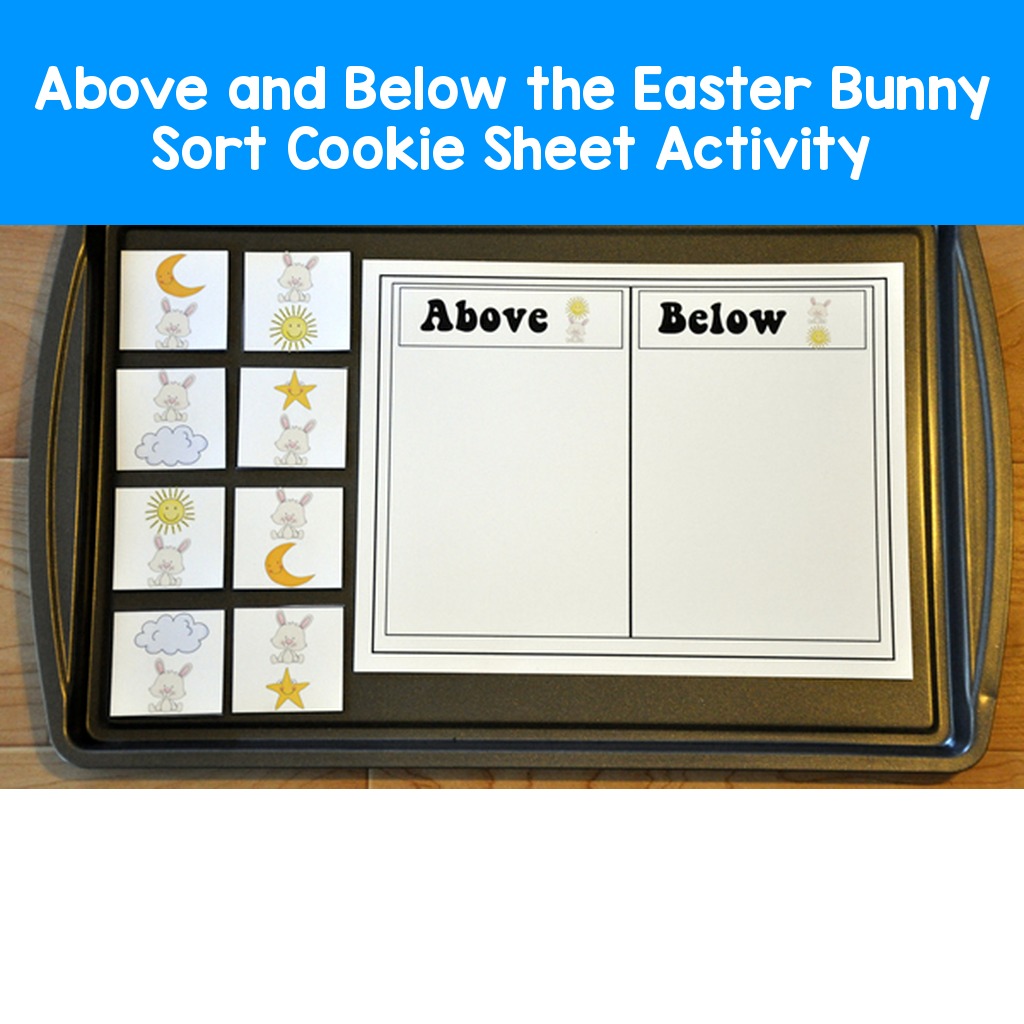 Above and Below the Easter Bunny Sort Cookie Sheet Activity