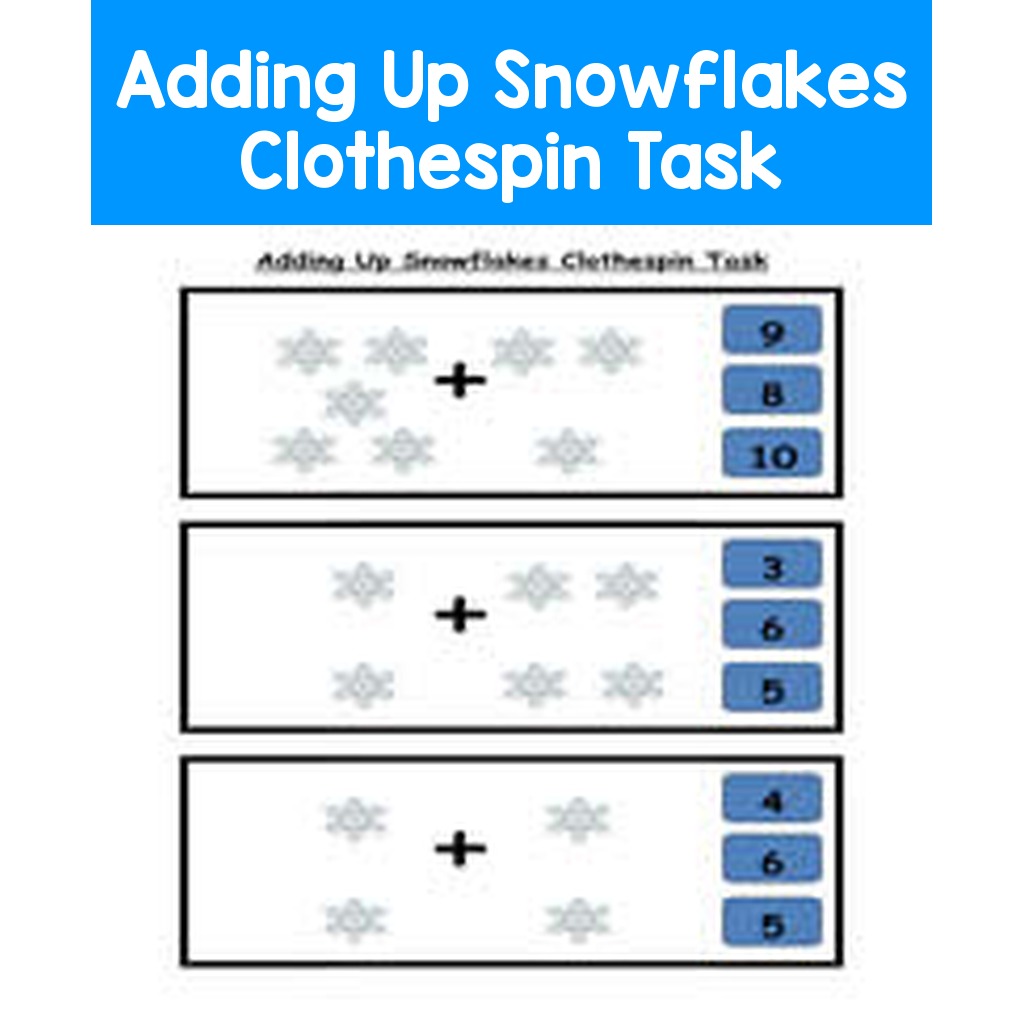 Adding Up Snowflakes Clothespin Task