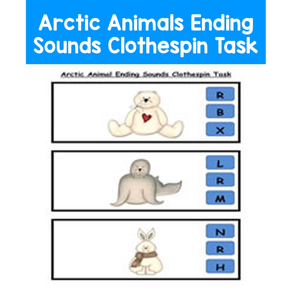 Arctic Animals Ending Sounds Clothespin Task