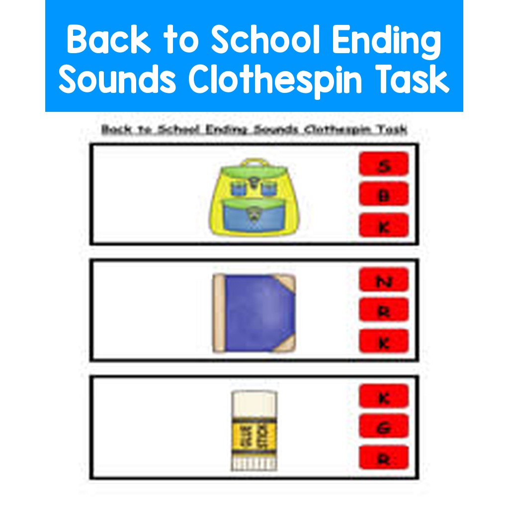 Back to School Ending Sounds Clothespin Task