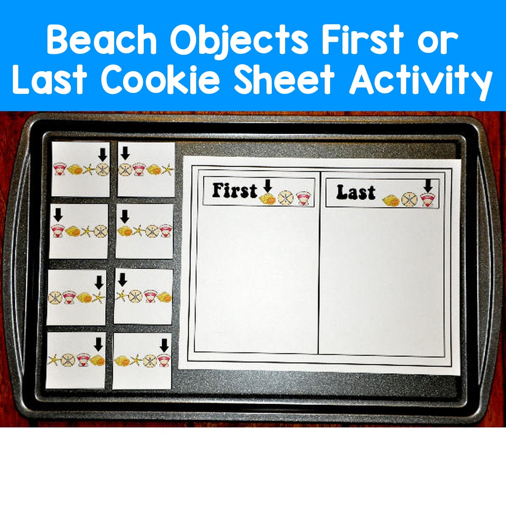 Beach Objects First or Last Cookie Sheet Activity