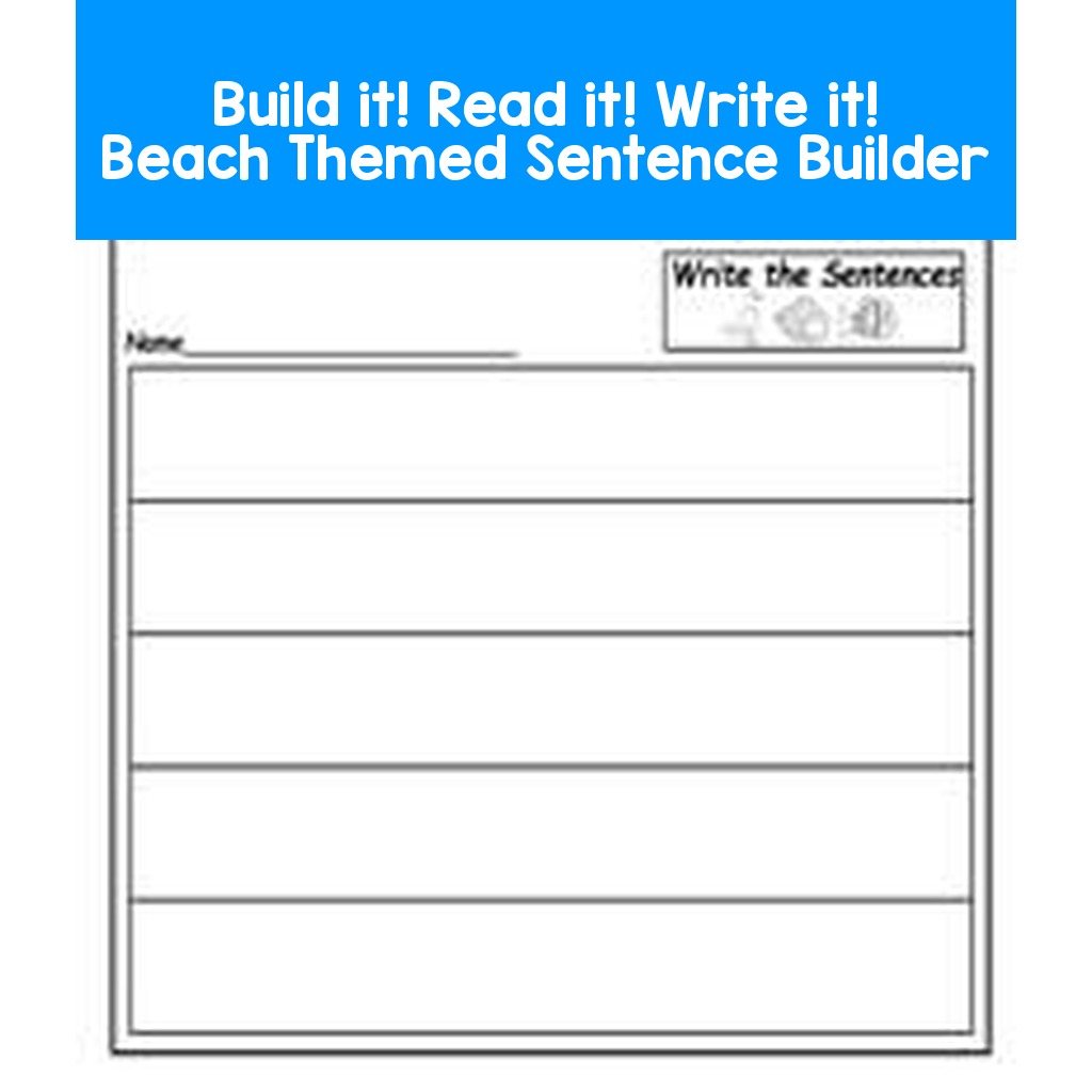 Build it! Read it! Write it! Beach Themed Sentence Builder