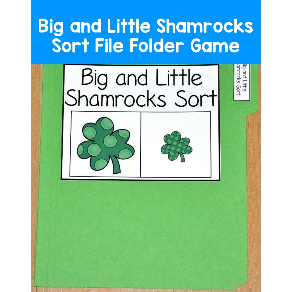 Big and Little Shamrocks Sort File Folder Game