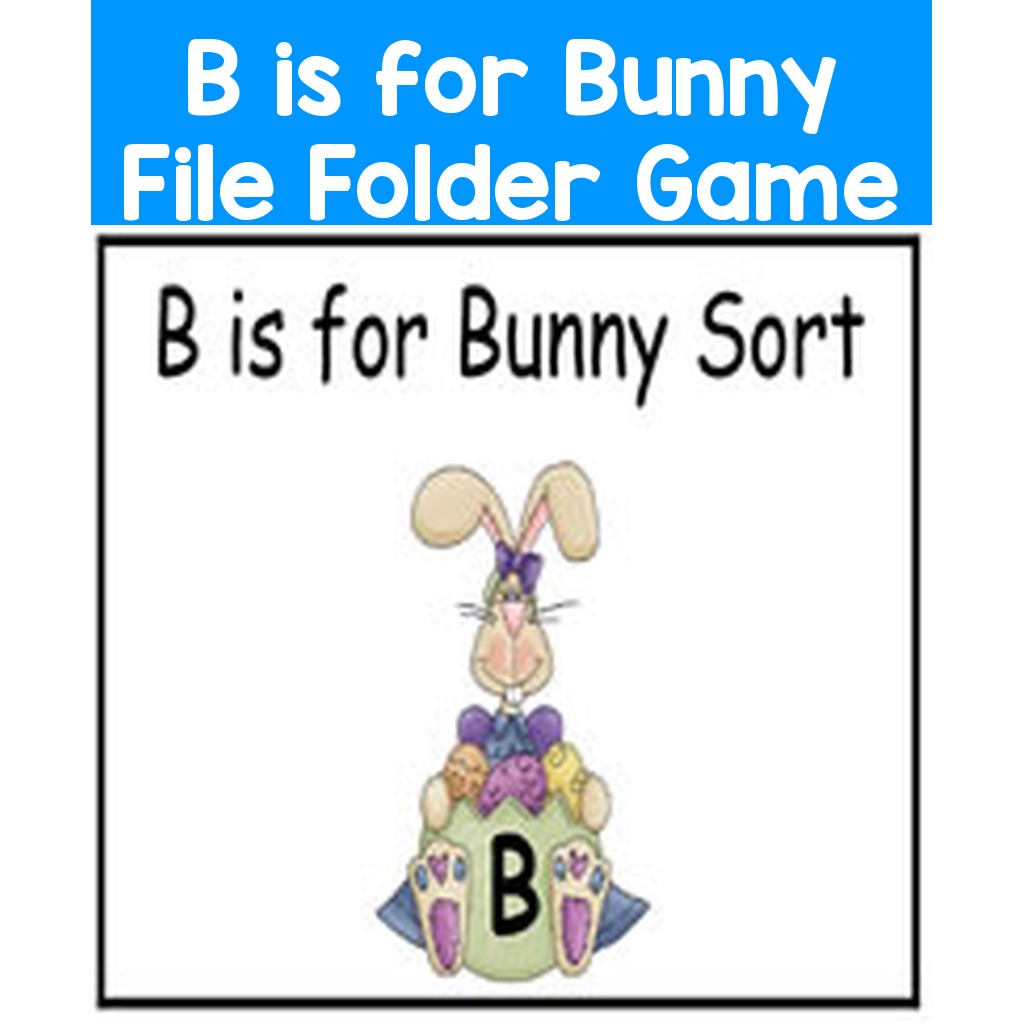 B is for Bunny File Folder Game