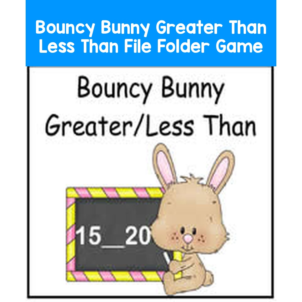 Bouncy Bunny Greater Than Less Than File Folder Game