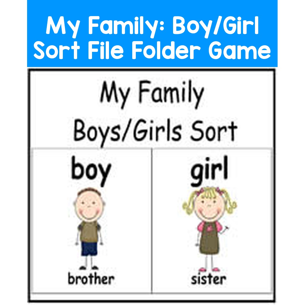 My Family: Boy/Girl Sort File Folder Game