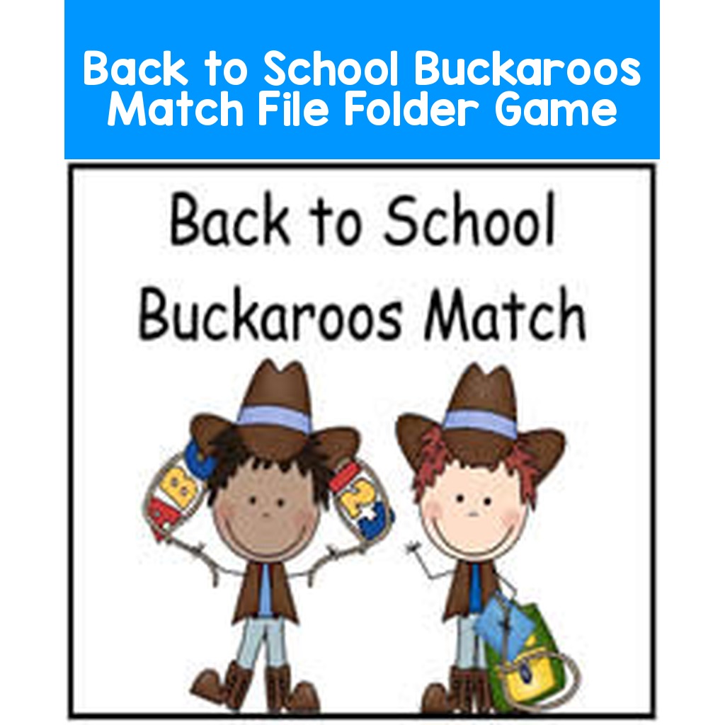 Back to School Buckaroos Match File Folder Game