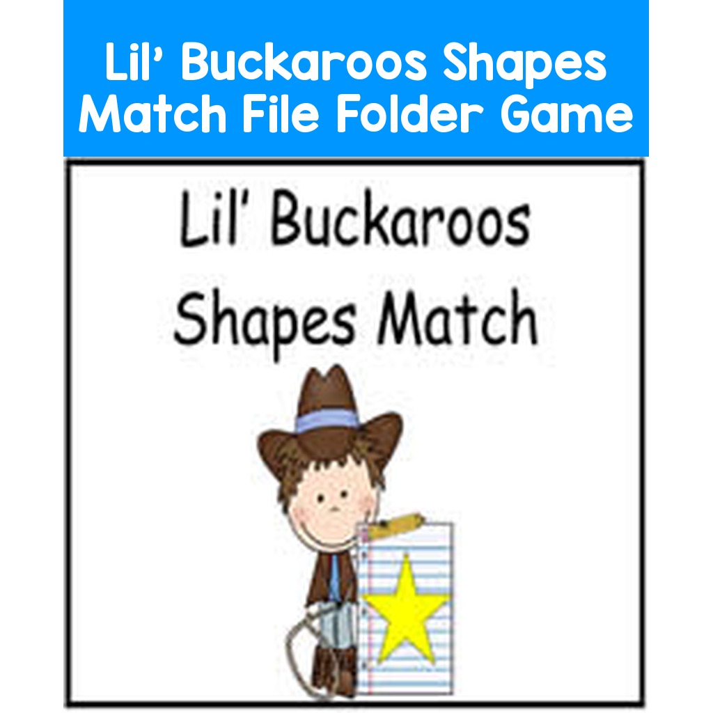 Lil' Buckaroos Shapes Match File Folder Game