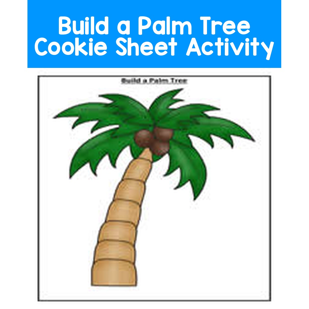 Build a Palm Tree Cookie Sheet Activity