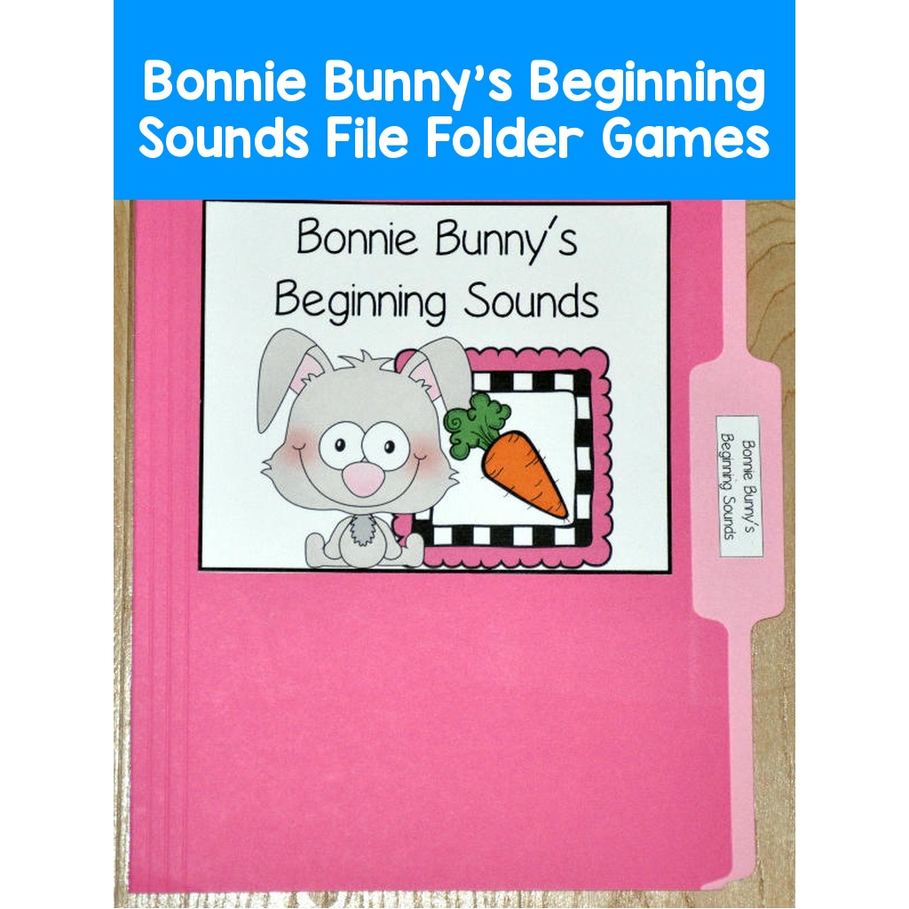 Bonnie Bunny's Beginning Sounds File Folder Games